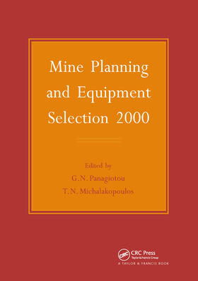 Michalakopoulos / Panagiotou |  Mine Planning and Equipment Selection 2000 | Buch |  Sack Fachmedien