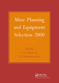 Michalakopoulos / Panagiotou |  Mine Planning and Equipment Selection 2000 | Buch |  Sack Fachmedien