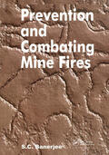 Banerjee |  Prevention and Combating Mine Fires | Buch |  Sack Fachmedien