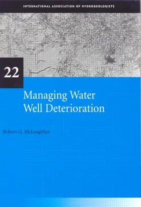 McLaughlan |  Managing Water Well Deterioration | Buch |  Sack Fachmedien