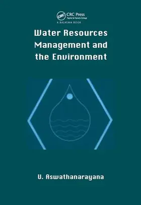 Aswathanarayana |  Water Resources Managment and the Environment (Hbk) | Buch |  Sack Fachmedien