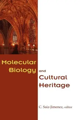 Saiz-Jimenez |  Molecular Biology and Cultural Heritage | Buch |  Sack Fachmedien