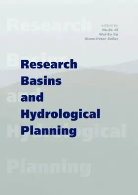 Xi / Gu / Seiler |  Research Basins and Hydrological Planning | Buch |  Sack Fachmedien