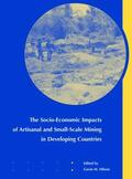 Hilson |  The Socio-Economic Impacts of Artisanal and Small-Scale Mining in Developing Countries | Buch |  Sack Fachmedien