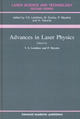 Letokhov / Meystre |  Advances In Laser Physics | Buch |  Sack Fachmedien