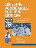 Canel / Oldenziel / Zachmann |  Crossing Boundaries, Building Bridges | Buch |  Sack Fachmedien