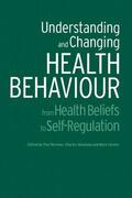 Norman / Abraham / Conner |  Understanding and Changing Health Behaviour | Buch |  Sack Fachmedien