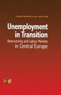 Bell / Mickiewicz |  Unemployment in Transition | Buch |  Sack Fachmedien