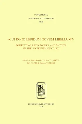 Bossuyt / Gabriëls / Verbeke | Cui dono lepidum novum libellum | Buch | 978-90-5867-669-6 | www.sack.de