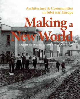 Heynickx / Avermaete | Making a New World | Buch | 978-90-5867-909-3 | www.sack.de