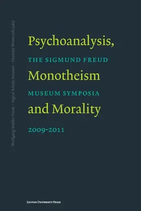 Müller Funk / Scholz Strasser / Westerink |  Psychoanalysis, Monotheism and Morality | Buch |  Sack Fachmedien