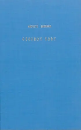 Bernard |  Geofroy Tory, Peintre Et Graveur, Premier Imprimeur Royal, Réformateur de l'Orthographe Et de la Typographie Sous François 1er | Buch |  Sack Fachmedien