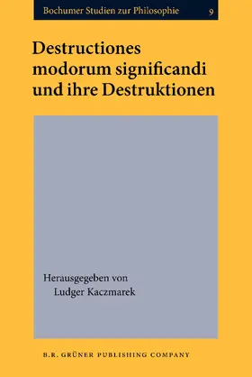 Kaczmarek |  Destructiones modorum significandi und ihre Destruktionen | Buch |  Sack Fachmedien