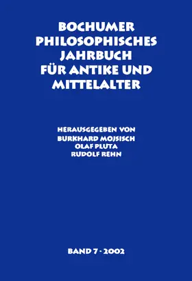 Mojsisch / Pluta / Rehn |  Bochumer Philosophisches Jahrbuch für Antike und Mittelalter | Buch |  Sack Fachmedien