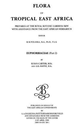 Carter / Smith |  Flora of Tropical East Africa - Euphorbiac v2 (1988) | Buch |  Sack Fachmedien