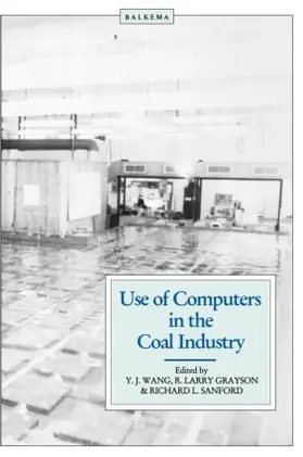 Wang |  Use of Computers in the Coal Industry 1986 | Buch |  Sack Fachmedien