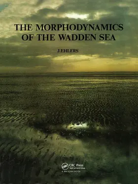 Ehlers |  The Morphodynamics of the Wadden Sea | Buch |  Sack Fachmedien