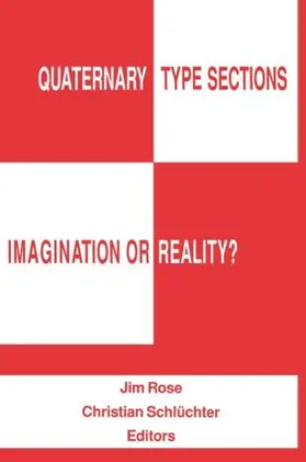 Rose / Schluechter |  Quaternary Type Sections | Buch |  Sack Fachmedien