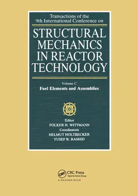 Wittmann |  Structural mechanics in reactor technology, Vol.C: Fuel Elements and Assemblies | Buch |  Sack Fachmedien