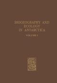 Mieghem / Oye |  Biogeography and Ecology in Antarctica | Buch |  Sack Fachmedien