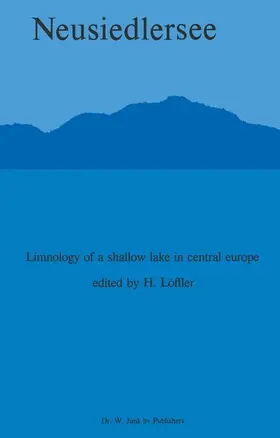 Löffler |  Neusiedlersee: The Limnology of a Shallow Lake in Central Europe | Buch |  Sack Fachmedien