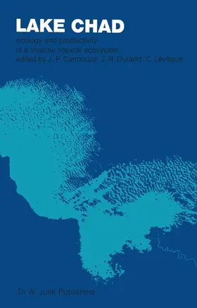 Carmouze / Durant / Lévêque |  Lake Chad | Buch |  Sack Fachmedien