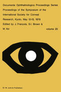 François / Brown / Itoi |  Proceedings of the Symposium of the International Society for Corneal Research, Kyoto, May 12-13, 1978 | Buch |  Sack Fachmedien
