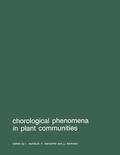 Neuhäusl / Dierschke / Barkman |  Chorological Phenomena in Plant Communities | Buch |  Sack Fachmedien