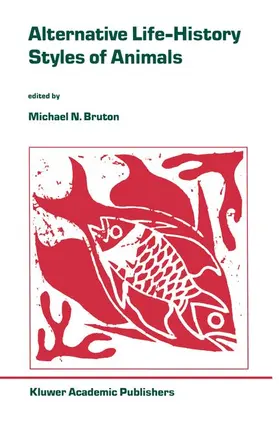 Bruton |  Alternative Life-History Styles of Animals | Buch |  Sack Fachmedien