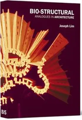 Lim |  Bio-structural Analogues in architecture | Buch |  Sack Fachmedien
