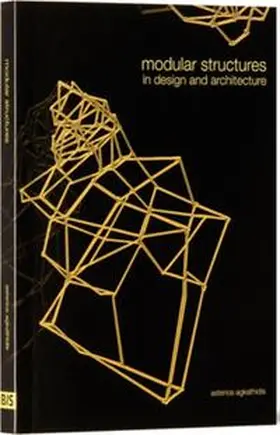 Agkathidis |  Modular Structures in Design and Architecture | Buch |  Sack Fachmedien