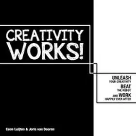 Luijten / Dooren | Creativity Works! | Buch | 978-90-6369-506-4 | www.sack.de