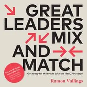 Vullings | Great Leaders Mix and Match | Buch | 978-90-6369-608-5 | www.sack.de