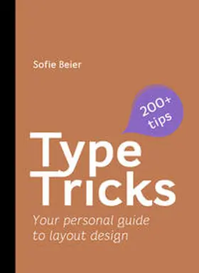 Beier |  Type Tricks: Layout Design | Buch |  Sack Fachmedien