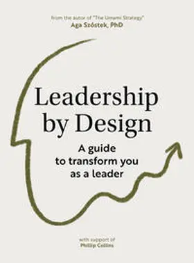 Szóstek |  Leadership by Design | Buch |  Sack Fachmedien