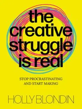Blondin |  Creative Struggle is Real | Buch |  Sack Fachmedien