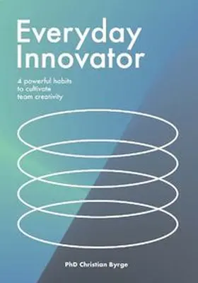 Byrge |  Everyday Innovator | Buch |  Sack Fachmedien
