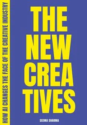 Sharma |  The new creatives | Buch |  Sack Fachmedien