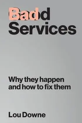 Downe |  Bad Services | Buch |  Sack Fachmedien
