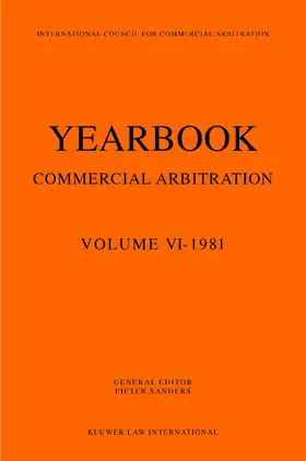 Sanders |  Yearbook Commercial Arbitration, 1981 | Buch |  Sack Fachmedien