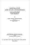 Bockstiegel |  Arbitration and State Enterprises: Survey on the National and International State of Law and Practice | Buch |  Sack Fachmedien