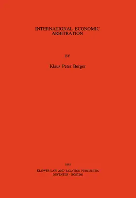 Berger |  International Economic Arbitration | Buch |  Sack Fachmedien