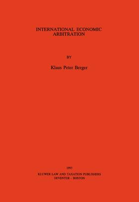 Berger | INTL ECONOMIC ARBITRATION | Buch | 978-90-6544-672-5 | sack.de