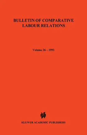 Blanpain / Biagi |  Bulletin of Comparative Labour Relations: Industrial Relations in Small and Medium-Sized Enterprises | Buch |  Sack Fachmedien