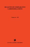 Blanpain / Biagi |  Bulletin of Comparative Labour Relations: Industrial Relations in Small and Medium-Sized Enterprises | Buch |  Sack Fachmedien