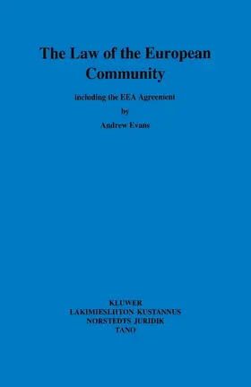Evans |  The Law of the European Community: including the EEA Agreement | Buch |  Sack Fachmedien