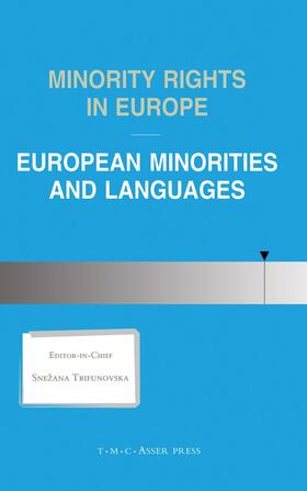 Trifunovska | Minority Rights in Europe:European Minorities and Languages | Buch | 978-90-6704-127-0 | sack.de