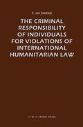 van Sliedregt |  The Criminal Responsibility of Individuals for Violations of International Humanitarian Law | Buch |  Sack Fachmedien