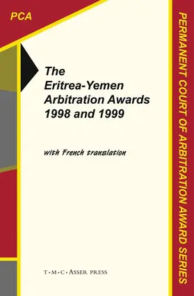  The Eritrea-Yemen Arbitration Awards 1998 and 1999 | Buch |  Sack Fachmedien