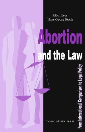 Koch / Eser | Abortion and the Law | Buch | 978-90-6704-197-3 | sack.de